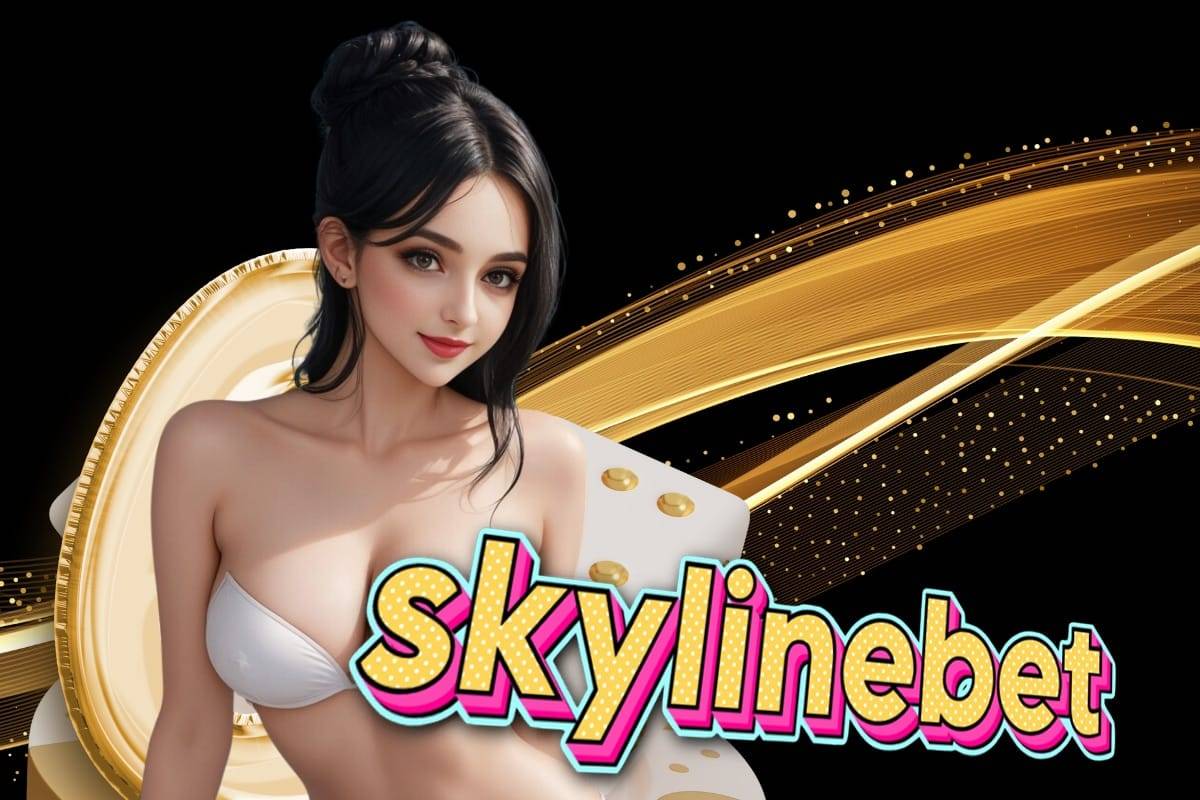 skylinebet สล็อต